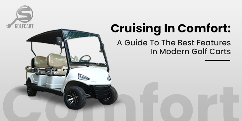 Features in Modern Golf Carts